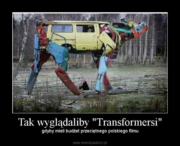 Tak wyglądaliby "Transformersi"