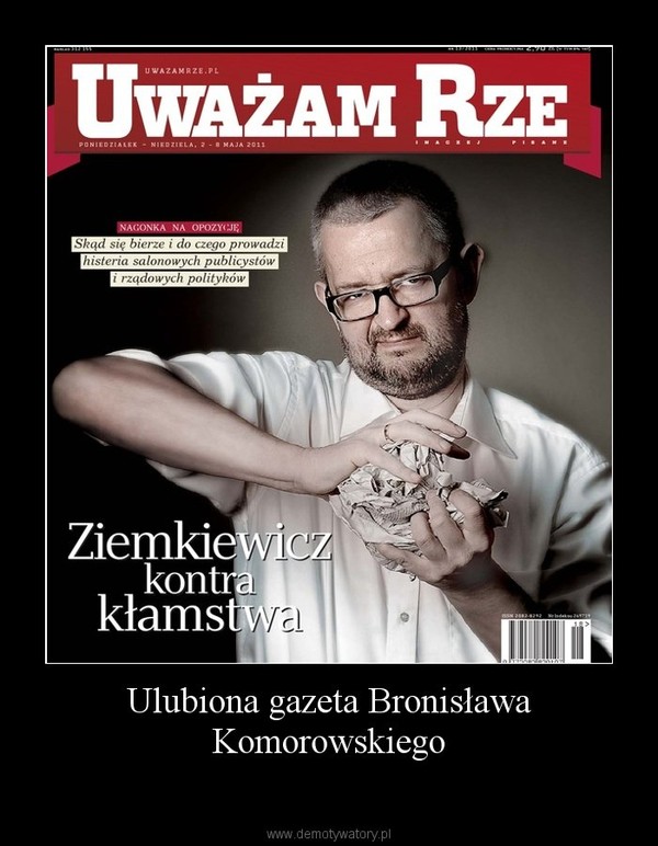 Ulubiona gazeta Bronisława Komorowskiego –  