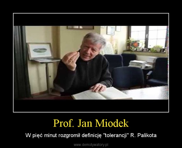 Prof. Jan Miodek – W pięć minut rozgromił definicję "tolerancji" R. Palikota 