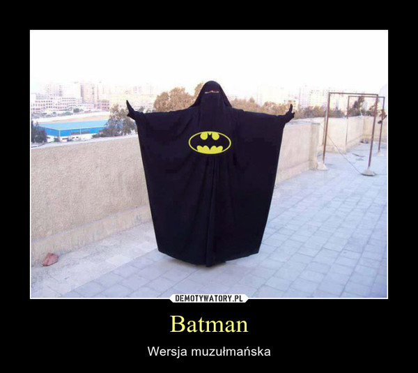 Batman – Wersja muzułmańska 