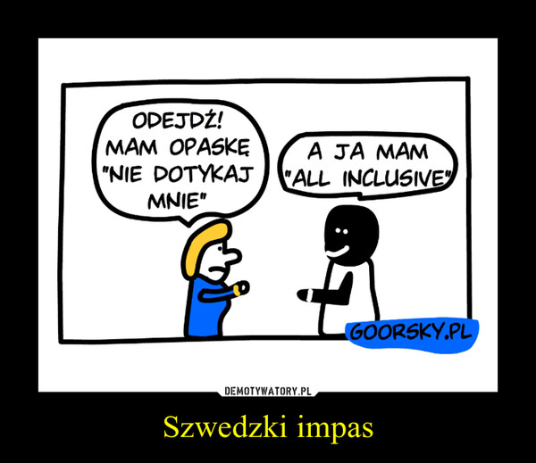 Szwedzki impas –  
