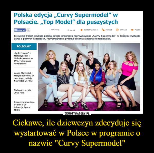 Ciekawe, ile dziewczyn zdecyduje się wystartować w Polsce w programie o nazwie "Curvy Supermodel"