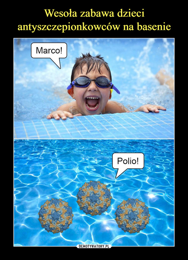 Wesoła zabawa dzieci antyszczepionkowców na basenie