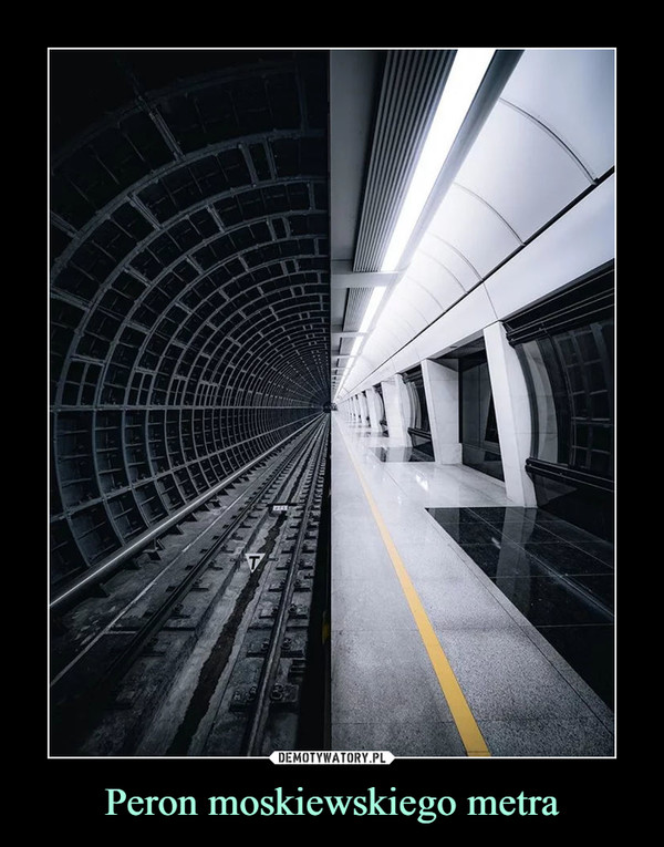 Peron moskiewskiego metra –  
