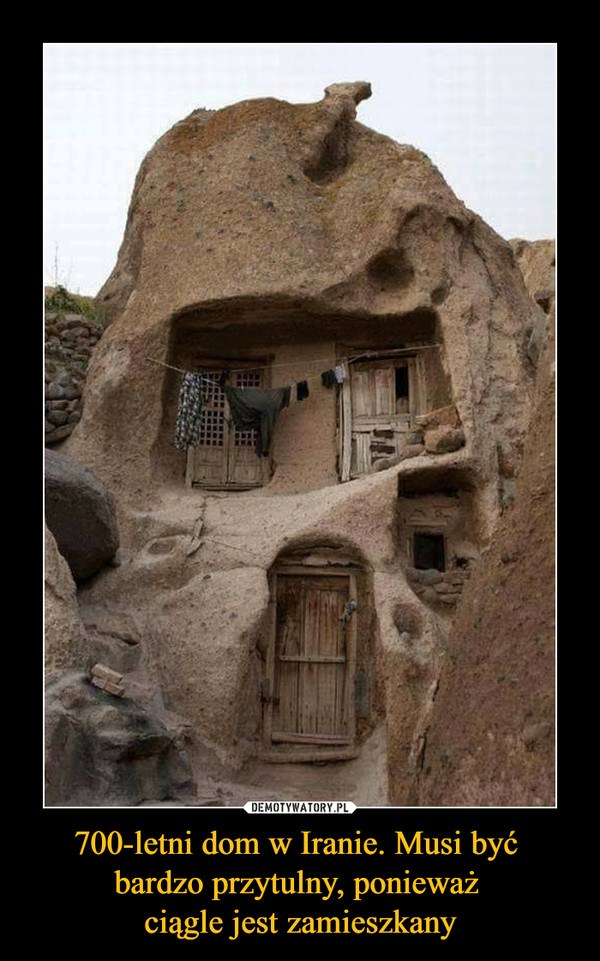 700-letni dom w Iranie. Musi być bardzo przytulny, ponieważ ciągle jest zamieszkany –  