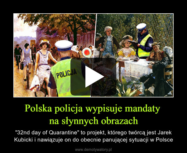 Polska policja wypisuje mandaty 
na słynnych obrazach