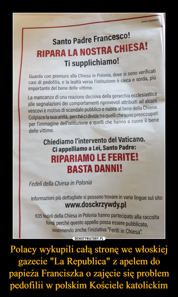 Polacy wykupili całą stronę we włoskiej gazecie "La Republica" z apelem do papieża Franciszka o zajęcie się problem pedofilii w polskim Kościele katolickim