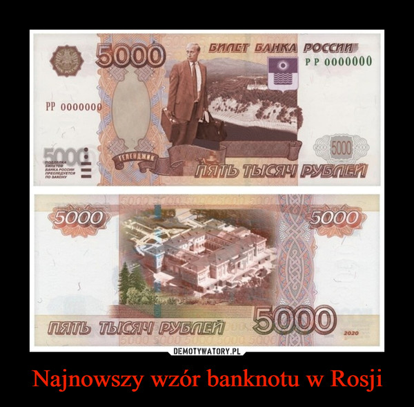 Najnowszy wzór banknotu w Rosji –  
