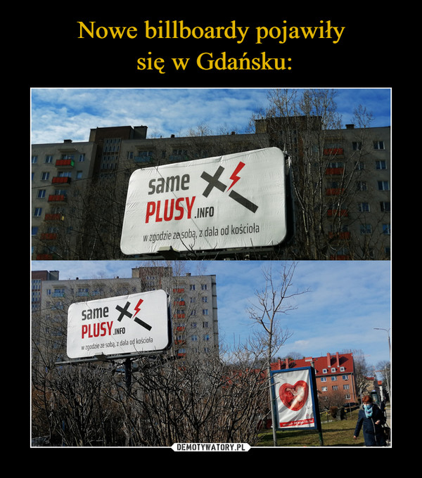 Nowe billboardy pojawiły
 się w Gdańsku:
