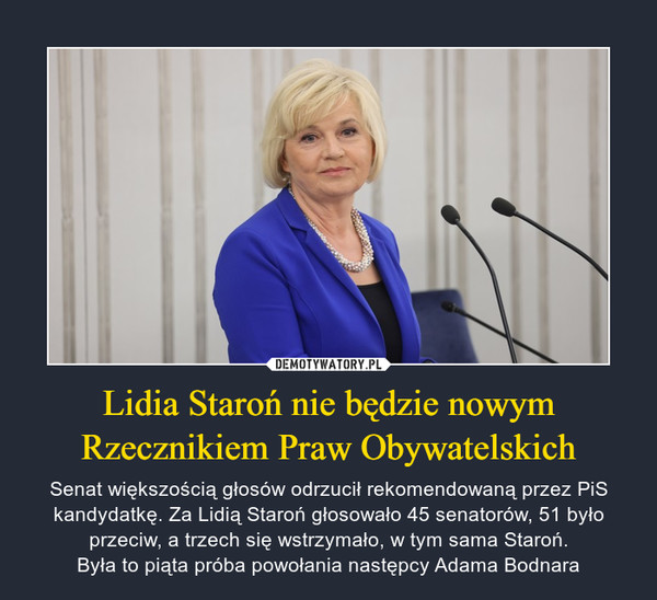 Lidia Staroń nie będzie nowym Rzecznikiem Praw Obywatelskich