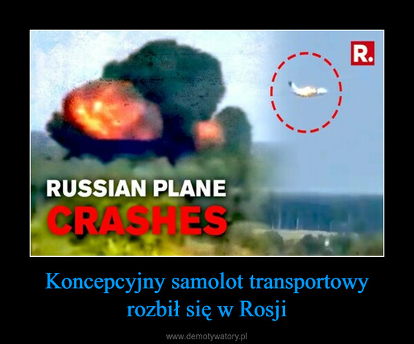 Koncepcyjny samolot transportowy rozbił się w Rosji –  