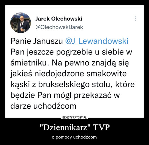 "Dziennikarz" TVP
