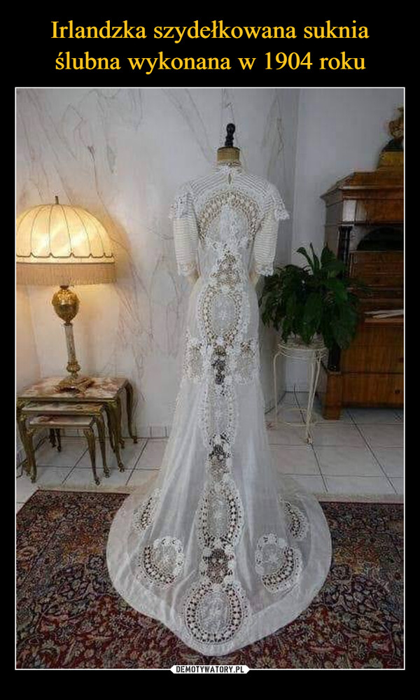 Irlandzka szydełkowana suknia ślubna wykonana w 1904 roku