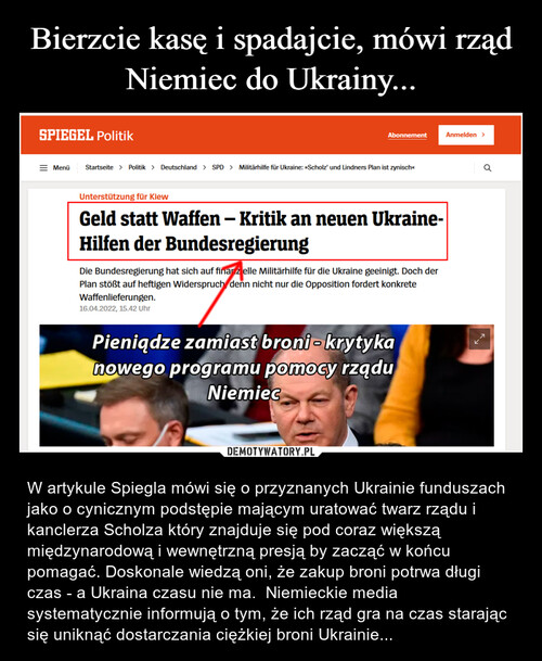Bierzcie kasę i spadajcie, mówi rząd Niemiec do Ukrainy...