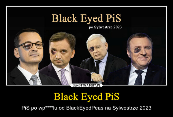 Black Eyed PiS – PiS po wp****lu od BlackEyedPeas na Sylwestrze 2023 