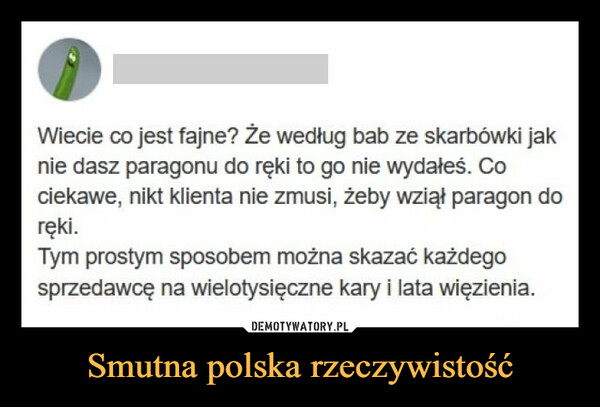 Smutna polska rzeczywistość