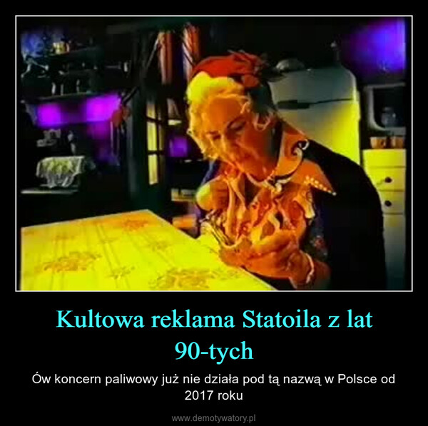 Kultowa reklama Statoila z lat 90-tych – Ów koncern paliwowy już nie działa pod tą nazwą w Polsce od 2017 roku 