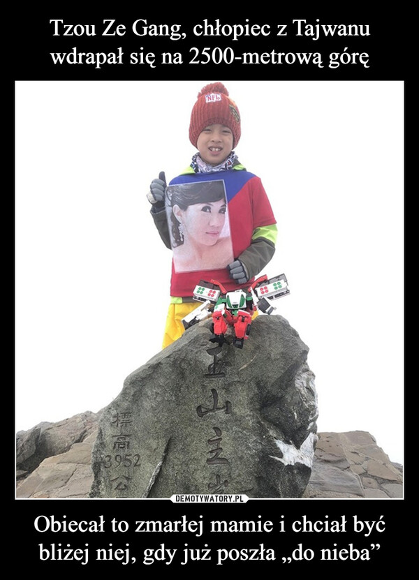 Tzou Ze Gang, chłopiec z Tajwanu wdrapał się na 2500-metrową górę Obiecał to zmarłej mamie i chciał być bliżej niej, gdy już poszła „do nieba”